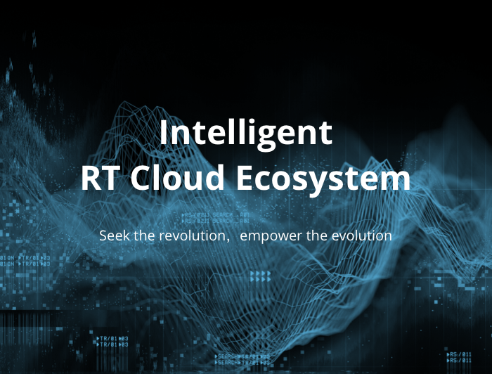 Intelligent RT Cloud Ecosystem